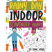Kids Rainy Day Indoor Scavenger Hunt