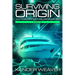 Surviving Origin, Part 2: A Cyrus Cooper Thriller: Book Six