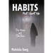 Habits That Haunt Me