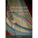The Keyboard Stringing Guide: for the restoration of pianos, harpsichords and clavichords