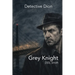 Detective Dion: Grey Knight