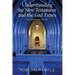 Understanding the New Testament and the End Times, Second Edition