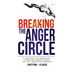 Breaking the Anger Circle