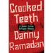 Crooked Teeth: A Queer Syrian Refugee Memoir