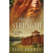 Maggie's Strength: Forts of Refuge - Book Two