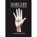 Sorcery: The Invocation of Strangeness
