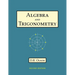 Algebra and Trigonometry