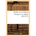 Berthe Ou La Fille Du Banquier. 2e Édition