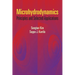 Microhydrodynamics: Principles and Selected Applications