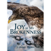 Joy of My Brokenness