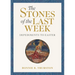 The Stones of the Last Week: Impediments to Easter