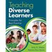Teaching Diverse Learners: Principles for Best Practice