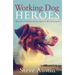Working Dog Heroes