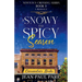A Snowy and Spicy Season