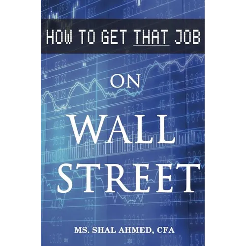 How to Get That Job On Wall Street