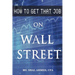How to Get That Job On Wall Street