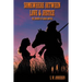 Somewhere Between Love and Justice: The Journey of Sarah Sawyer