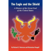 The Eagle and the Shield: A History of the Great Seal of the United States