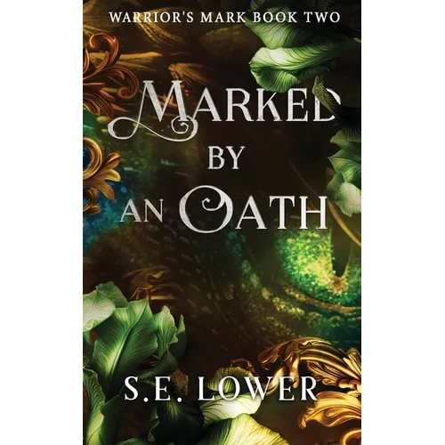 Marked by an Oath: Dragons