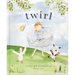 Twirl: God Loves You and Created You with Your Own Special Twirl