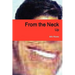 From the Neck Up