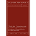 Tools for Leatherwork - A Collection of Historical Articles on Leather Production