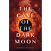 The Cave of the Dark Moon