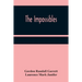 The Impossibles