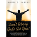 Don't Worry, God's Got You!: A Six-Week Devotional Study on Trusting the Character of God