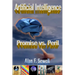 Artificial Intelligence Promise vs. Peril: The hype, hope, and hidden agendas of AI