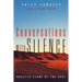Conversations with Silence: Rosetta Stone of the Soul