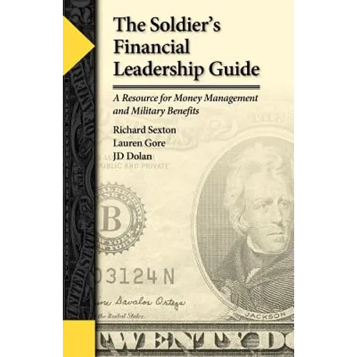 The Soldier's Financial Leadership Guide