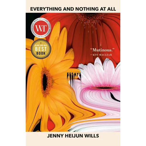 Everything and Nothing At All: Essays