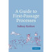 A Guide to First-Passage Processes