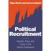 Political Recruitment: Gender, Race and Class in the British Parliament