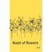 feast of flowers