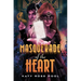 Masquerade of the Heart