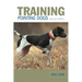 Training Pointing Dogs