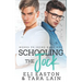 Schooling the Jock: An Enemies-to-Lovers, Campus Romance