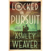 Locked in Pursuit: An Electra McDonnell Novel