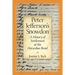 Peter Jefferson's Snowdon: A History of Settlement at the Horseshoe Bend