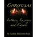 Christmas Letters, Lessons, and Carols