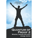 Quantum of Proof 2: Miracles, Marvels and More Strange Stories