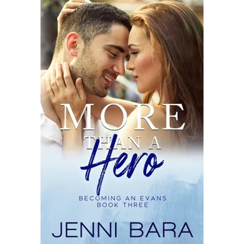 More Than a Hero