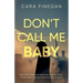 Don't Call Me Baby