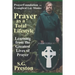 Prayer as a Total Lifestyle: Learning from the Greatest Lives of Prayer