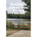 Devotionals to Reach Those Who Need a Reminder: Our God, If You Choose Him, Loves You