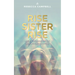 Rise Sister Rise: A Guide to Unleashing the Wise, Wild Woman Within