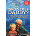 Who's Your Daddy? Second Edition: A Guide to Genealogy from Start to Finish