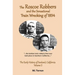 The Roscoe Robbers and the Sensational Train Wrecking of 1894
